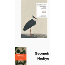 İthaki Yayınları Gurebahane-I Laklakan - Düşkün Leylekler Evi + Geometri Hediye