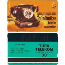Banknoting Geçmişten Günümüze Teleon Makineleri Telefon Kartı 30 Kontör Türk Telekom. Kasım 2000
