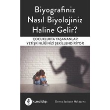 Kuraldışı Yayınevi Biyografiniz Nasıl Biyolojiniz Haline Gelir?