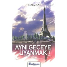 Başlangıç Yayınları Aynı Geceye Uyanmak 1