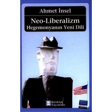 İletişim Yayınları Neo-Liberalizm: Hegemonyanın Yeni Dili