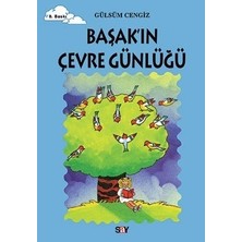 Say Çocuk Başak’ın Çevre Günlüğü