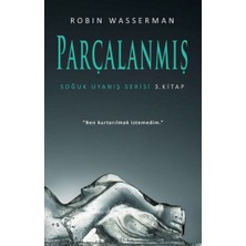 Martı Yayınları Parçalanmış - Soğuk Uyanış Serisi 3. Kitap