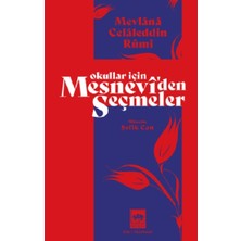 Ötüken Neşriyat Okullar Için Mesnevi’den Seçmeler