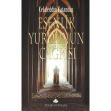 Pınar Yayınları Esenlik Yurdunun Çağrısı