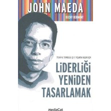 MediaCat Kitapları Tasarım, Teknoloji, Iş ve Yaşamda Başarı Için Liderliği Yeniden Tasarlamak