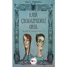 Can Çocuk Yayınları Kaya Çıkmazı'ndaki Okul - Bolbadim Günlükleri 1