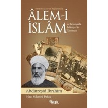 Nesil Yayınları Yirminci Asrın Başlarında Alem-I Islam ve Japonya’da Islamiyet’in Yayılması