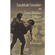Siyasal Kitabevi Çanakkale Savaşları ve Savaş Alanları Rehberi