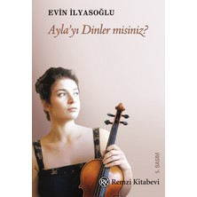 Remzi Kitabevi Ayla’yı Dinler Misiniz?