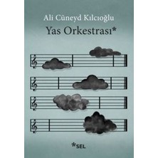 Sel Yayıncılık Yas Orkestrası