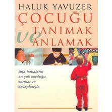 Remzi Kitabevi Çocuğu Tanımak ve Anlamak