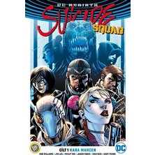 JBC Yayıncılık Suicide Squad Cilt 1 - Kara Mahzen ( Dc Rebirth )