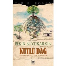 Ötüken Neşriyat Kutlu Dağ