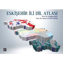 Gazi Kitabevi Eskişehir Ili Dil Atlası
