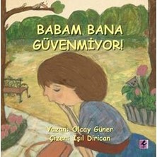 Efil Yayınevi Babam Bana Güvenmiyor!