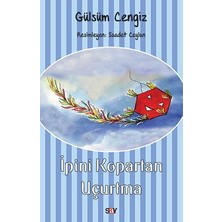 Say Ipini Kopartan Uçurtma