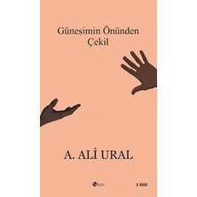 Şule Yayınları Güneşimin Önünden Çekil