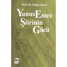 Bilgi Yayınevi Yunus Emre Şiirinin Gücü