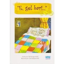 Kök Yayıncılık E, Gel Bari...