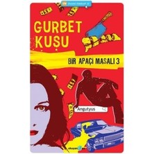 Bir Apaçi Masalı 3 - Gurbet Kuşu