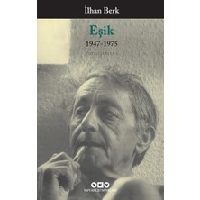 Yapı Kredi Yayınları Eşik 1947-1975 Toplu Şiirler 1