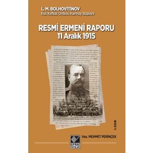 Kaynak Yayınları 11 Aralık 1915 Tarihli Resmi Ermeni Raporu