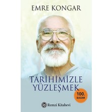 Remzi Kitabevi Tarihimizle Yüzleşmek