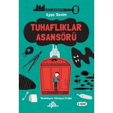 Düş Değirmeni Tuhaflıklar Asansörü - Hikaye Anahtarcısı 1