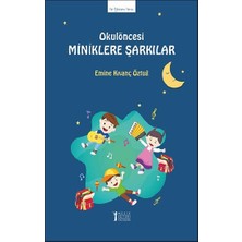 Müzik Eğitimi Yayınları Okulöncesi Miniklere Şarkılar