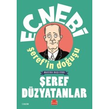 Kırmızı Kedi Yayınevi Ecnebi Şeref'in Doğuşu