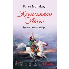 Galeati Yayıncılık Kıvılcımdan Aleve, Ege'deki Kuvayı Milliye