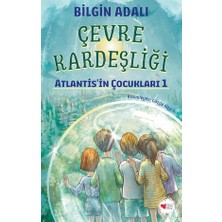 Can Çocuk Yayınları Çevre Kardeşliği / Atlantis'in Çocukları 1