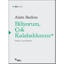 Sel Yayıncılık Biliyorum Çok Kalabalıksınız