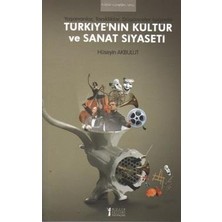 Müzik Eğitimi Yayınları Türkiye’nin Kültür ve Sanat Siyaseti