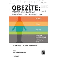 Gazi Kitabevi Obezite - Egzersiz, Stres, Bağırsak, Mikrobiyotası ve Duygusal Yeme