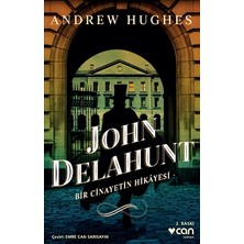 Can Yayınları John Delahunt: Bir Cinayetin Hikayesi
