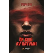 Bigbang Yayınları Öp Beni Av Hayvanı