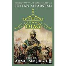 Timaş Yayınları Otağ 3 - Sultan Alparslan
