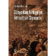 Yordam Kitap Dünyadan Türkiye'ye, Iktisattan Siyasete