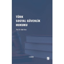 Gazi Kitabevi Türk Sosyal Güvenlik Hukuku