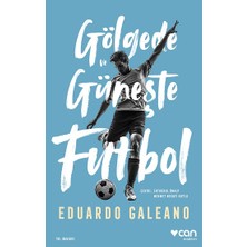 Can Yayınları Gölgede ve Güneşte Futbol