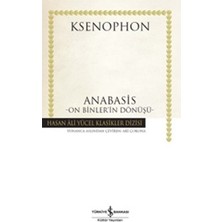 İş Bankası Kültür Yayınları Anabasis - On Binler'in Dönüşü