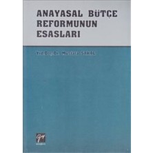 Gazi Kitabevi Anayasal Bütçe Reformunun Esasları