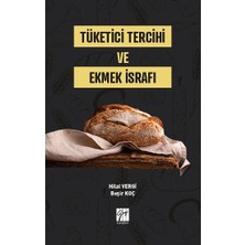 Gazi Kitabevi Tüketici Tercihi ve Ekmek Israfı