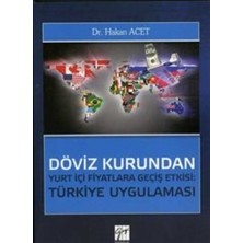 Gazi Kitabevi Döviz Kurundan Yurt Içi Fiyatlara Geçiş Etkisi: Türkiye Uygulaması
