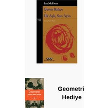 Yapı Kredi Yayınları Beton Bahçe: Ilk Aşk - Son Ayin + Geometri Hediye