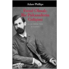 Yapı Kredi Yayınları Freud Olmak: Bir Psikanalistin Gelişimi