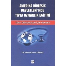 Gazi Kitabevi Amerika Birleşik Devletleri’nde Tıpta Uzmanlık Eğitimi