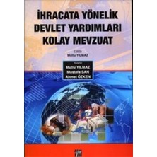 Gazi Kitabevi Ihracata Yönelik Devlet Yardımları Kolay Mevzuat